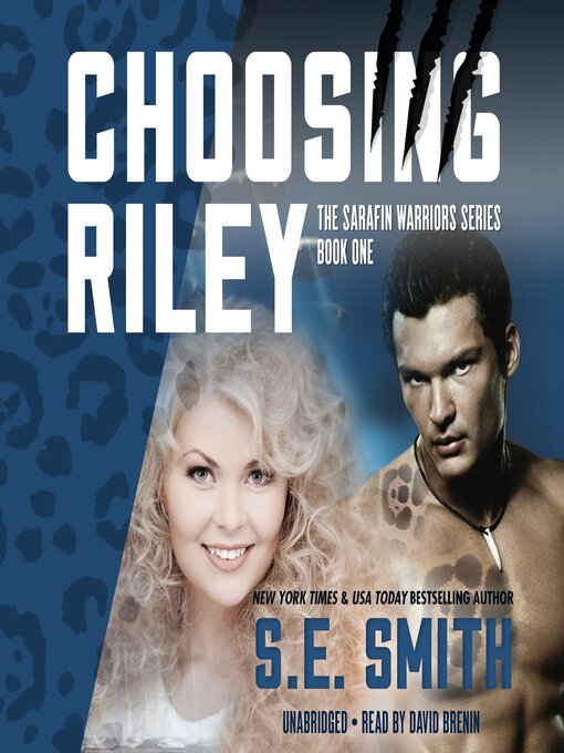 Title details for Choosing Riley by S.E. Smith - Available